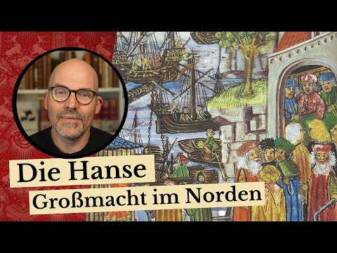 Die Hanse - Großmacht im Norden